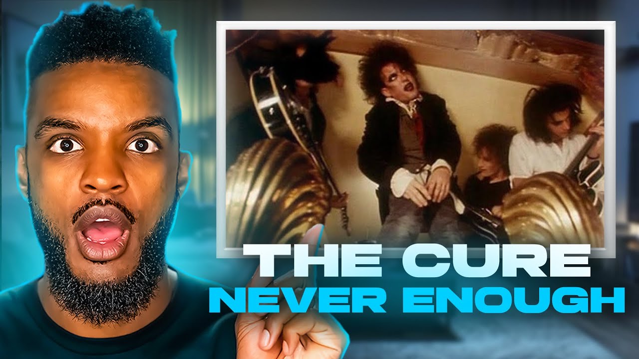 🎵 The Cure - Never Enough REACTION