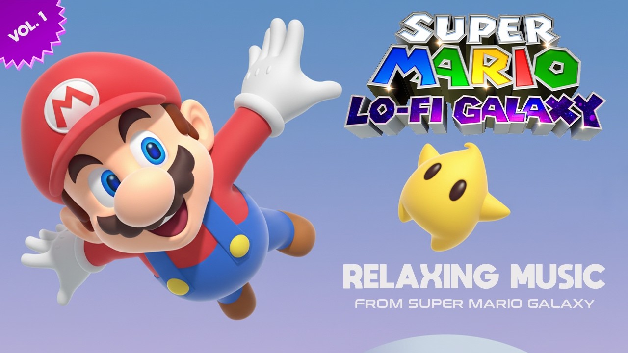🎵SUPER MARIO LO-FI GALAXY VOL. 1: GOOD MORNING RELAX MUSIC