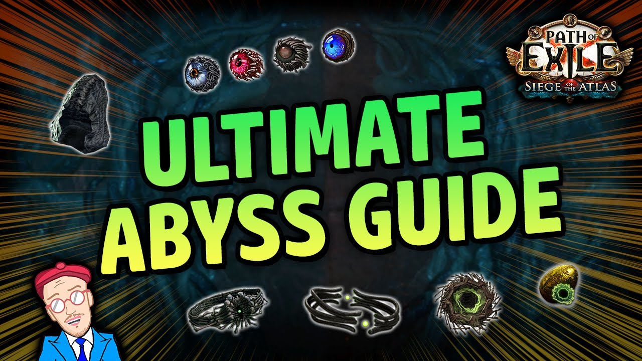 ULTIMATE ABYSS GUIDE - Mechanics, Loot, Atlas, Boss Guide, Crafting and MORE - Path of Exile Guide