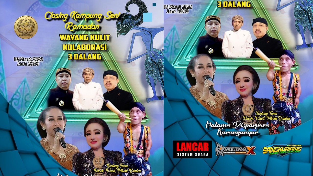 🔴LIVE  WAYANG KULIT KOLABORASI 3 DALANG -  KAMPUNG SENI RAMADHAN - SNJ - LANCAR  AUDIO