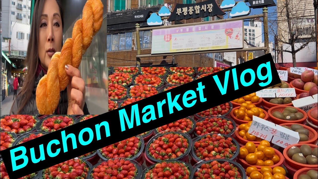KOREAN STREET FOOD TOUR 🇰🇷 BUCHON MARKET VLOG | COME WITH ME TO KOREAN'S OPEN MARKET!#MUKBANG #VLOG