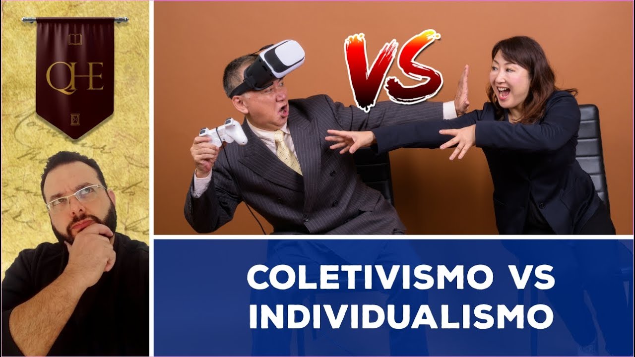 Coletivismo vs Individualismo