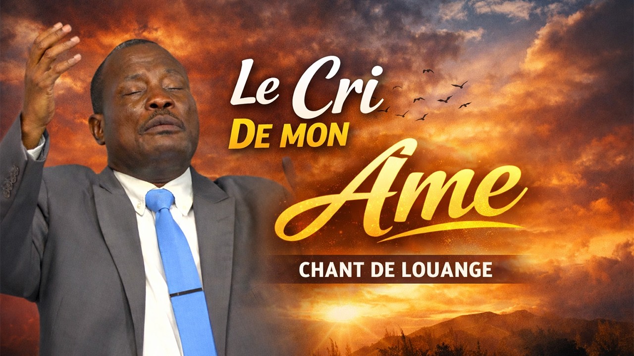 Le Cri De Mon Âme