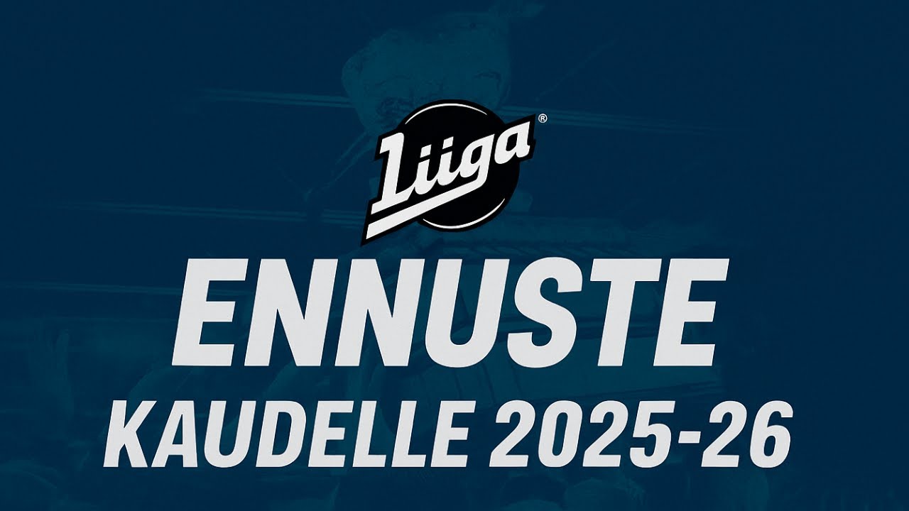 Liigan runkosarjan ennustus kaudelle 2025-26