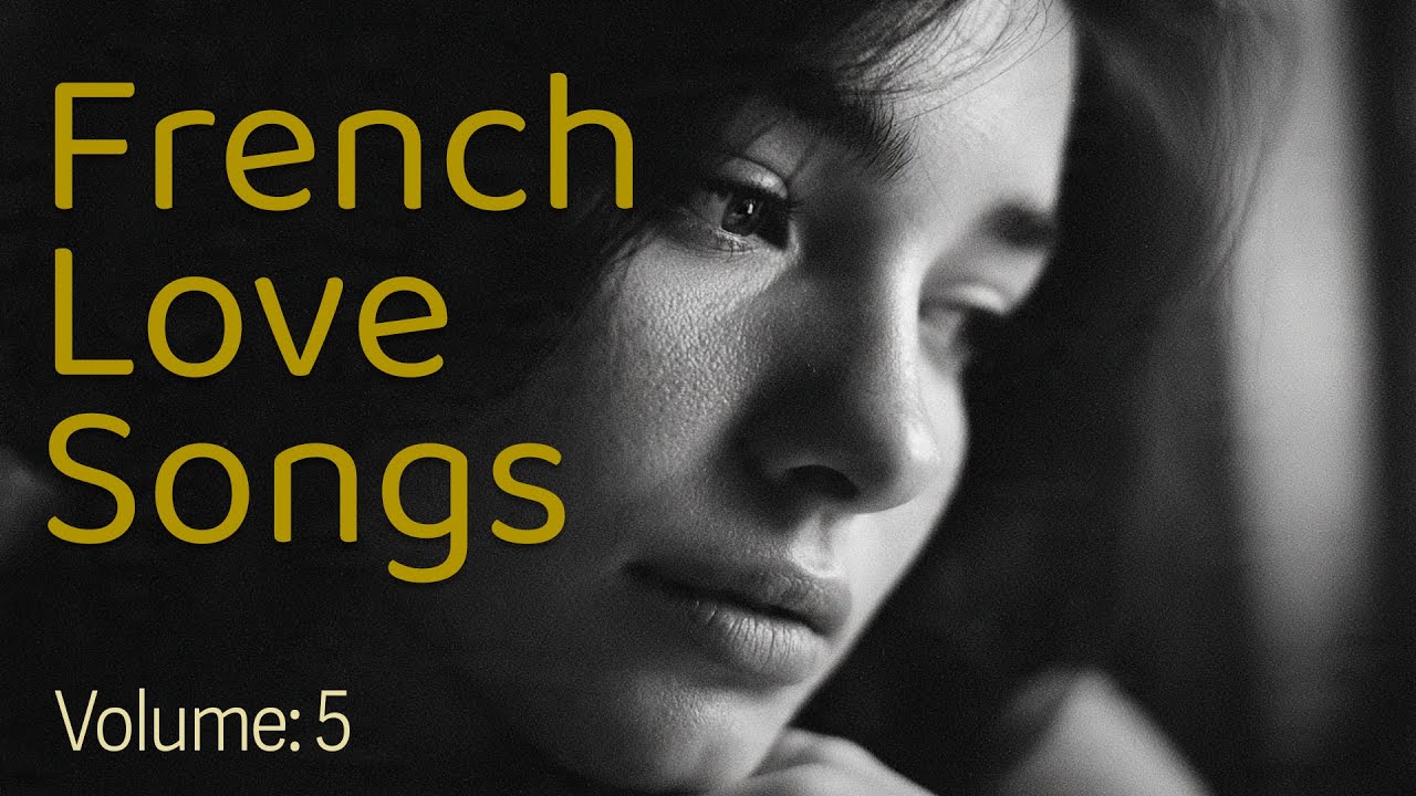 Fransız Aşk Şarkıları | 💕 French-Songs [2025]