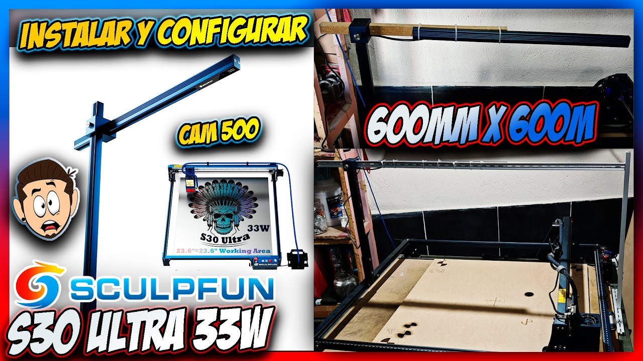 SCULPFUN CAM500 LightBurn Camera INSTALAR S30 33W 600mm x 600mm | ✅ PASO A PASO 2025 #wallypeimbert