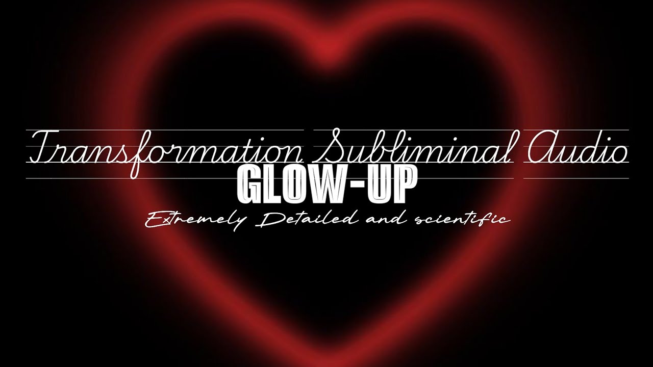 ⚠️The Only All-in-One Subliminal for Your Ultimate Glow-Up [Ver: Extreme]‼️