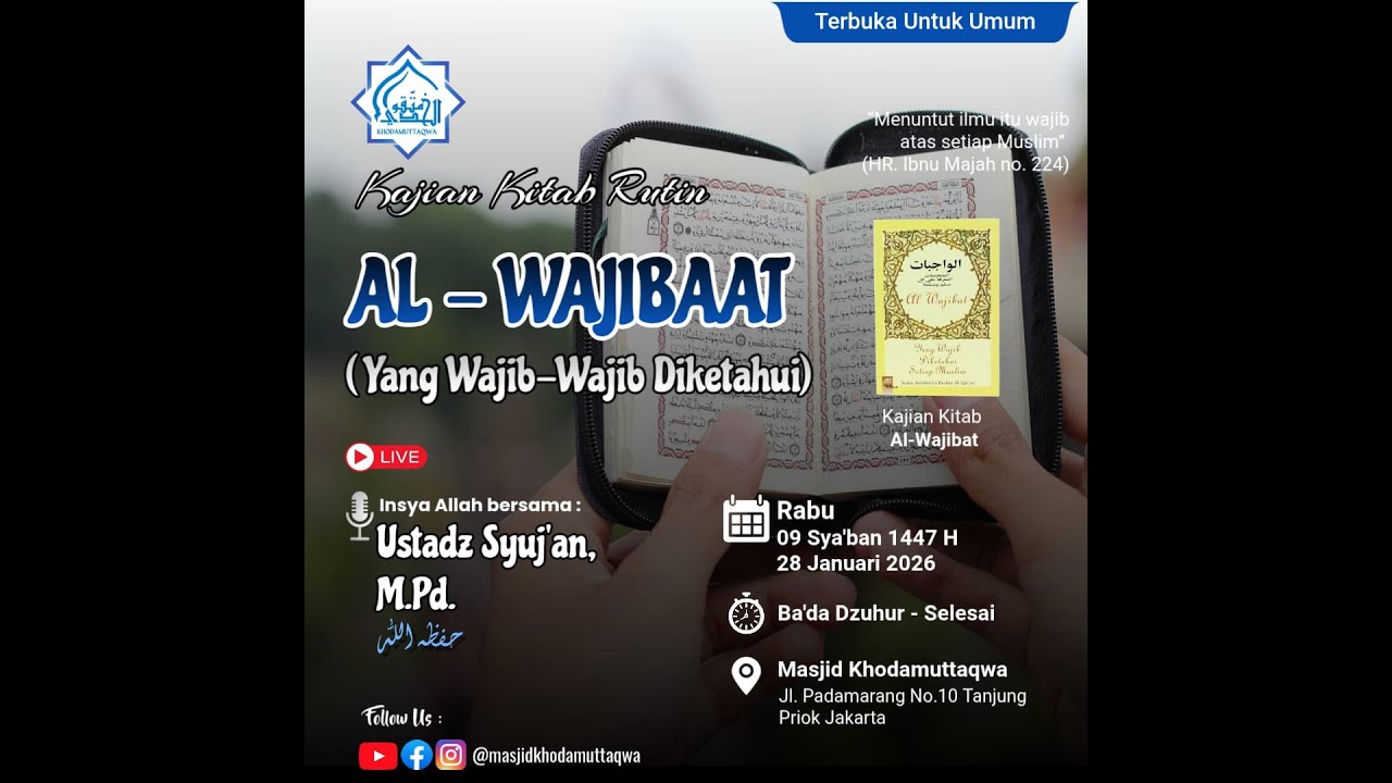 Ustadz Syuj'an, M.Pd. | Al Wajibaat (Syirik)
