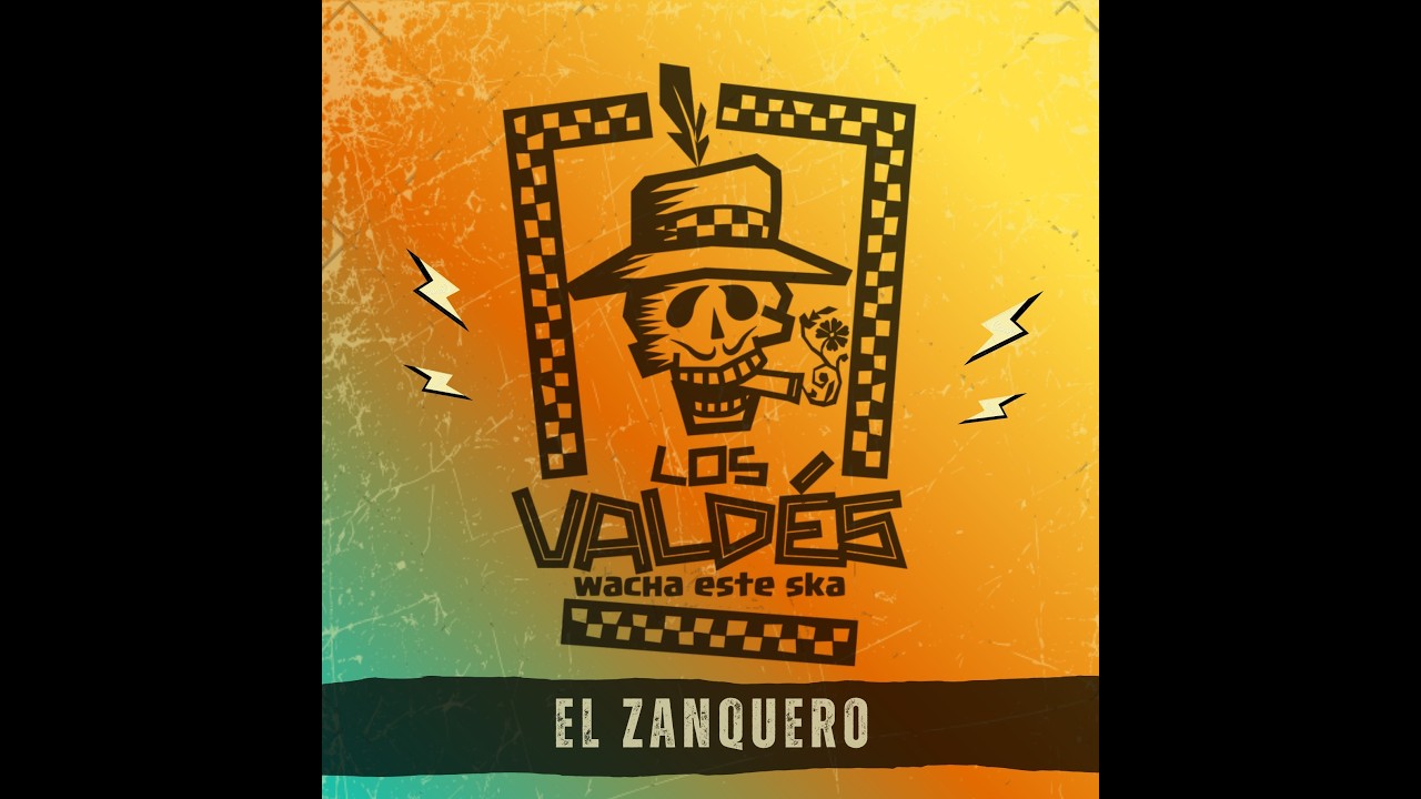 Los Valdés  -  El Zanquero (En Vivo)