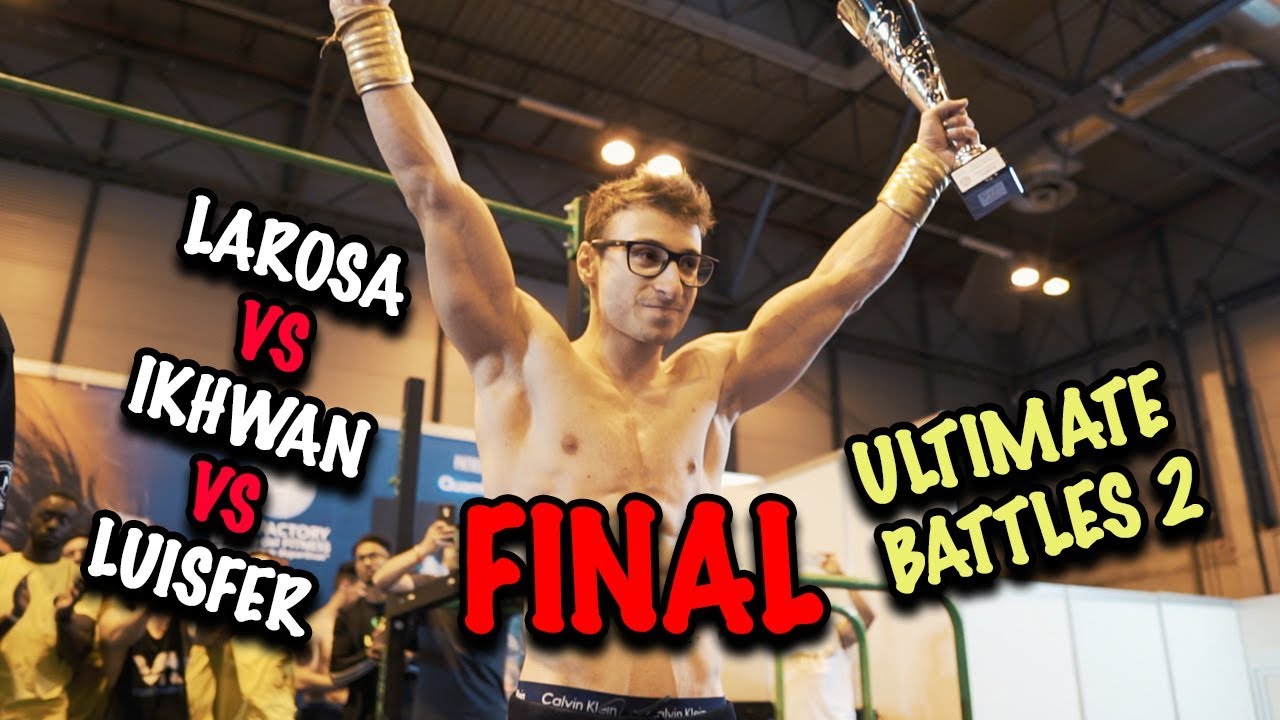 FINAL - ULTIMATE BATTLES 2 - Larosa vs Ikhwan vs Luisfer
