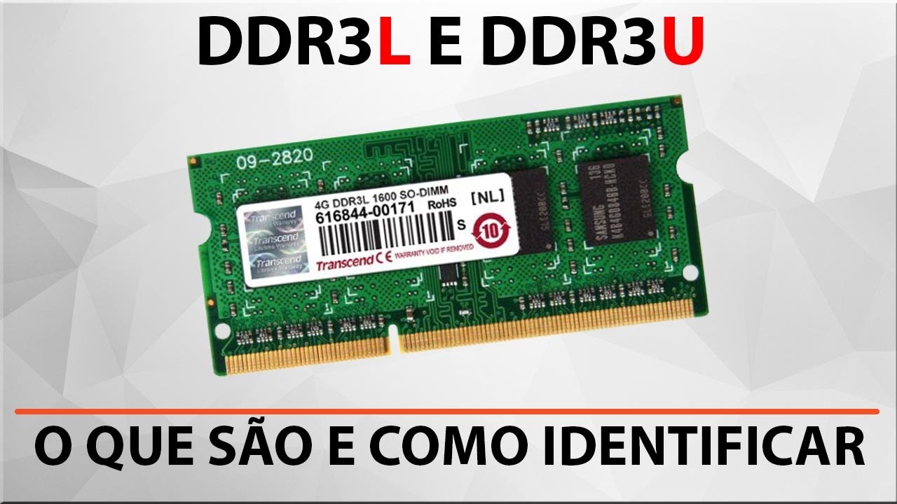O que s&atilde;o mem&oacute;rias DDR3L e DDR3U?