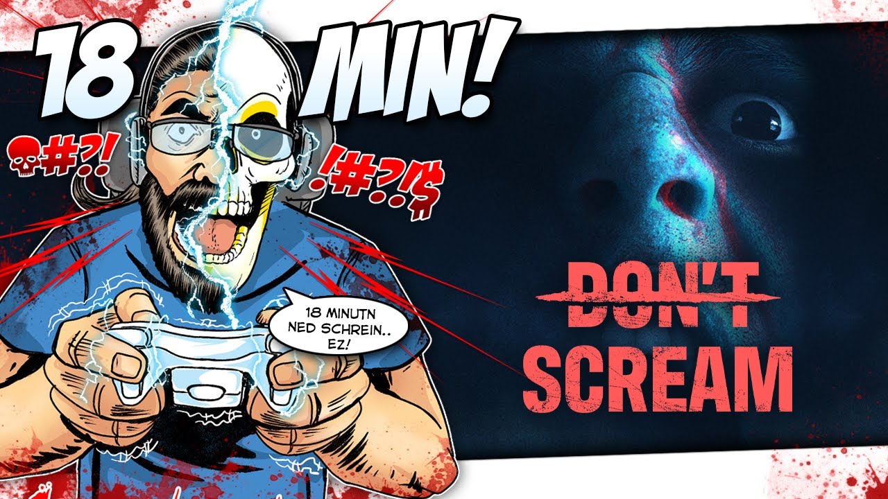 🎮 BIRGER ZOCKT Don´t Scream - 18 Minuten nicht schreien? Pffft... Easy!