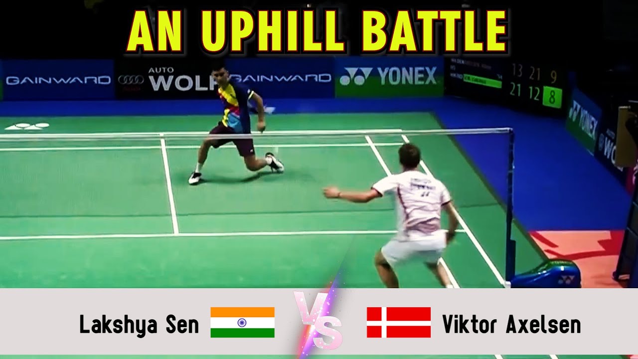 AN UPHILL BATTLE | Lakshya Sen VS Viktor Axelsen
