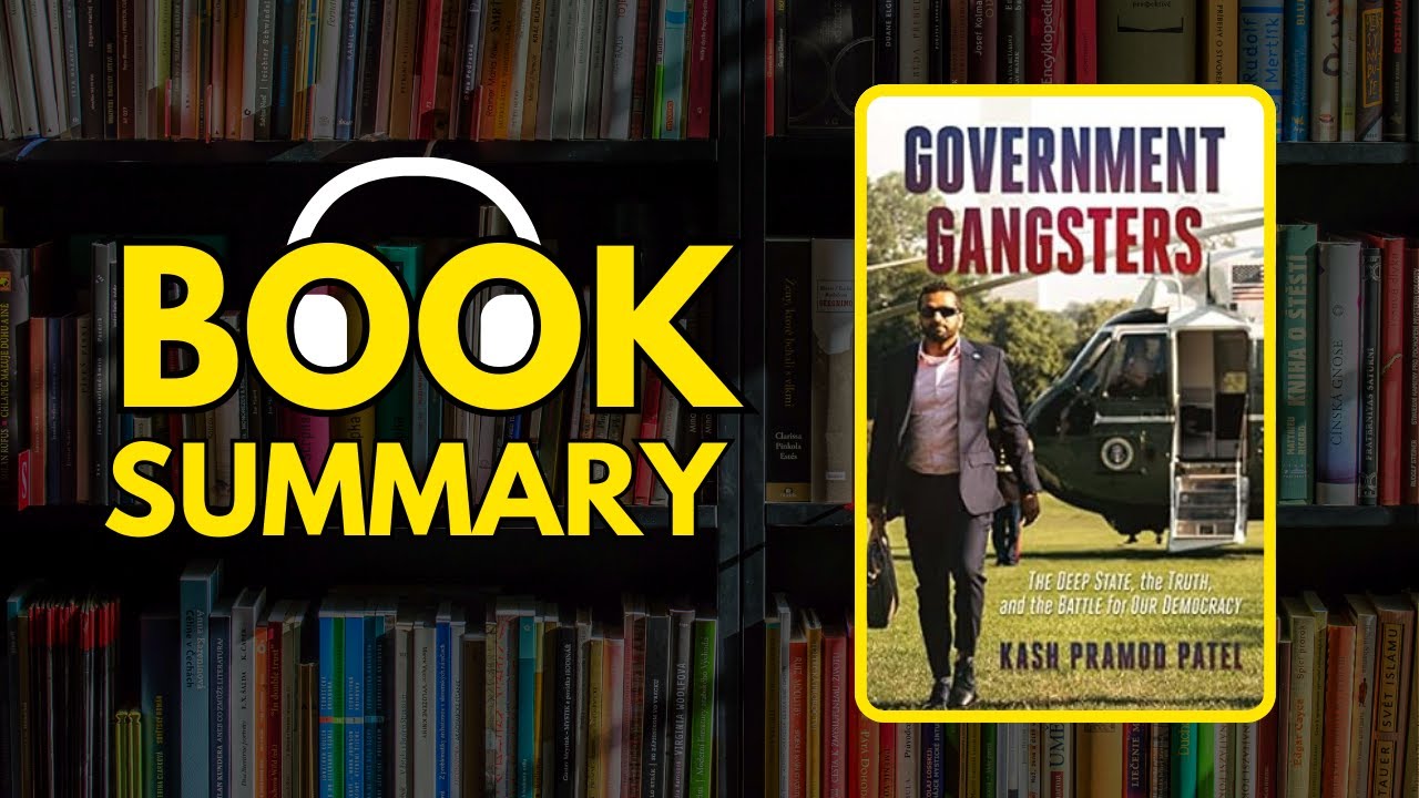 Government Gangsters by Kash Pramod Patel | FREE Book Summary | AudioBOOK