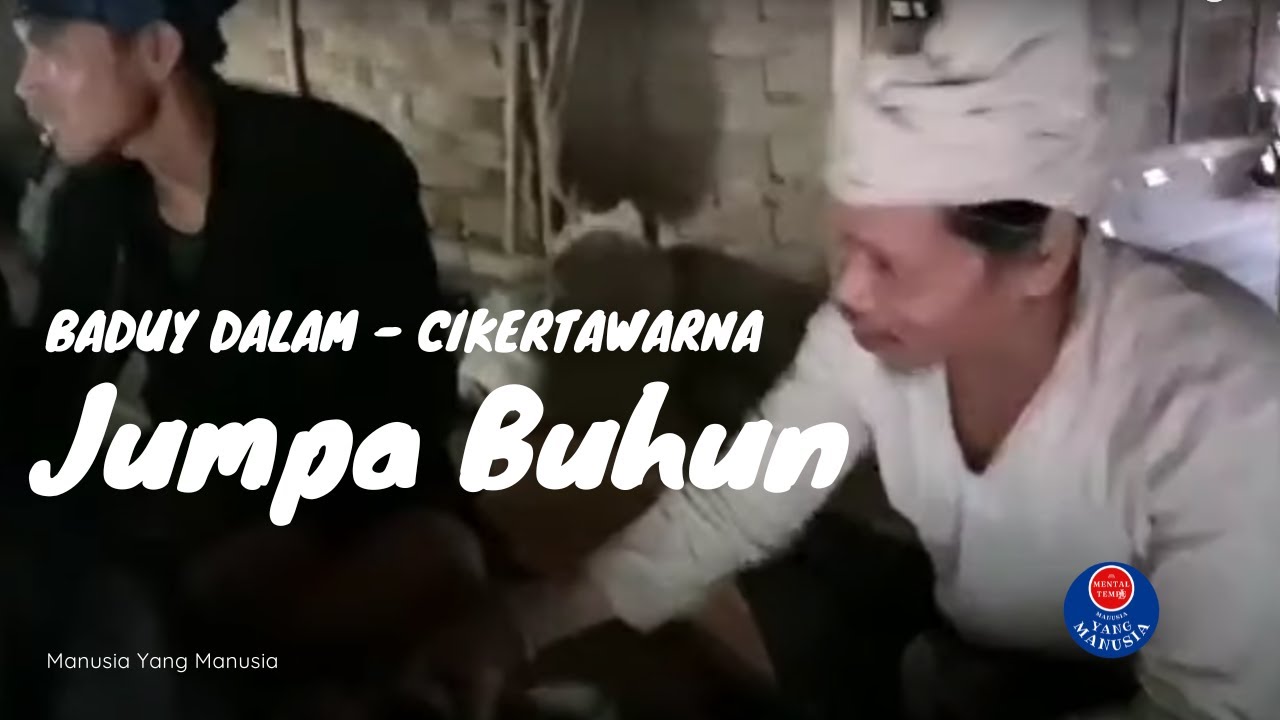 TRIP BADUY DALAM | CIKERTAWARNA - JUMPA BUHUN