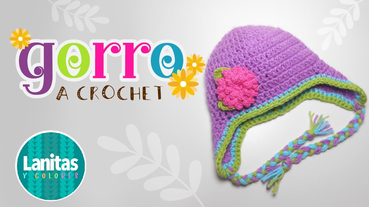 🌸GORRO BASICO TEJIDO A CROCHET para niño o niña PASO A PASO ¡Con cubre orejas| Lanitas y Colores🌸