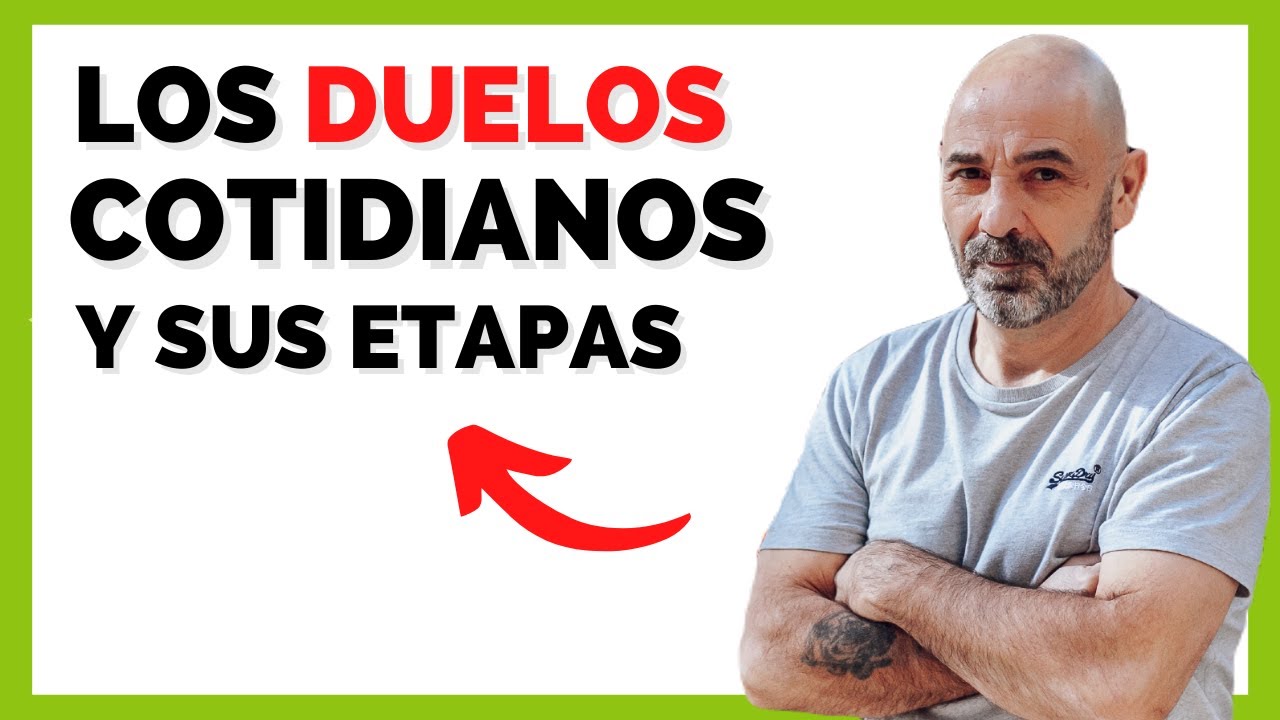 Las Fases Del Duelo