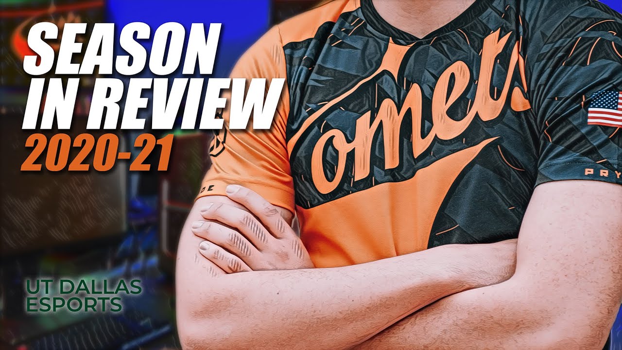UT DALLAS ESPORTS - 2020-21 Season Review & Awards