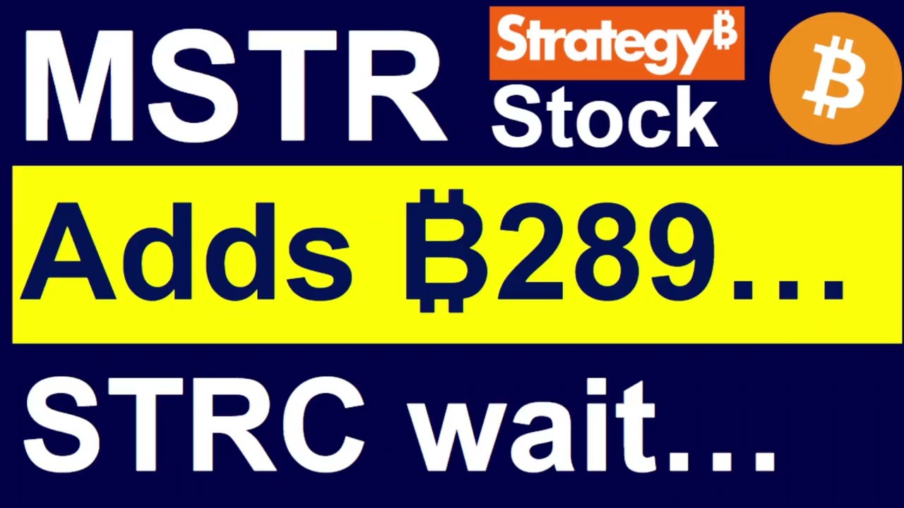 MSTR Stock Adds 289 Bitcoins, but STRC Buyback Getting Expensive... Just Wait for Yields to Drop?