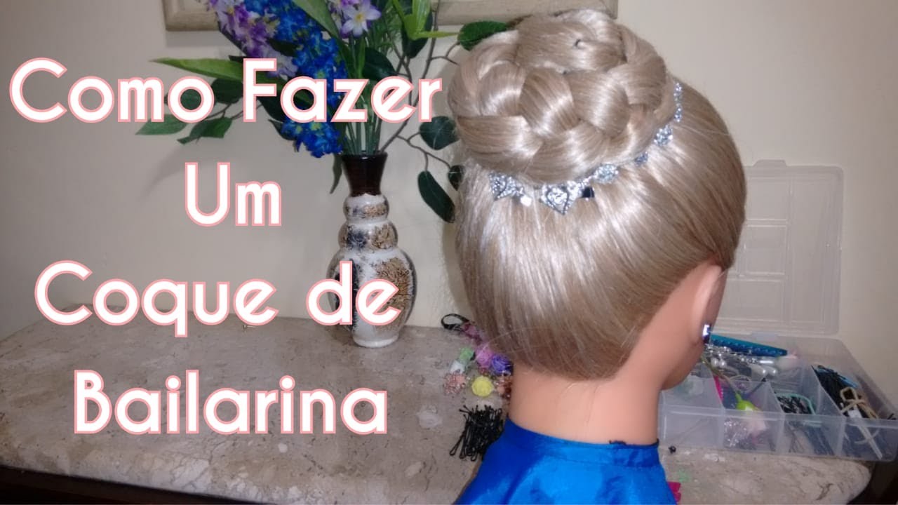 Como Fazer um Coque de Bailarina