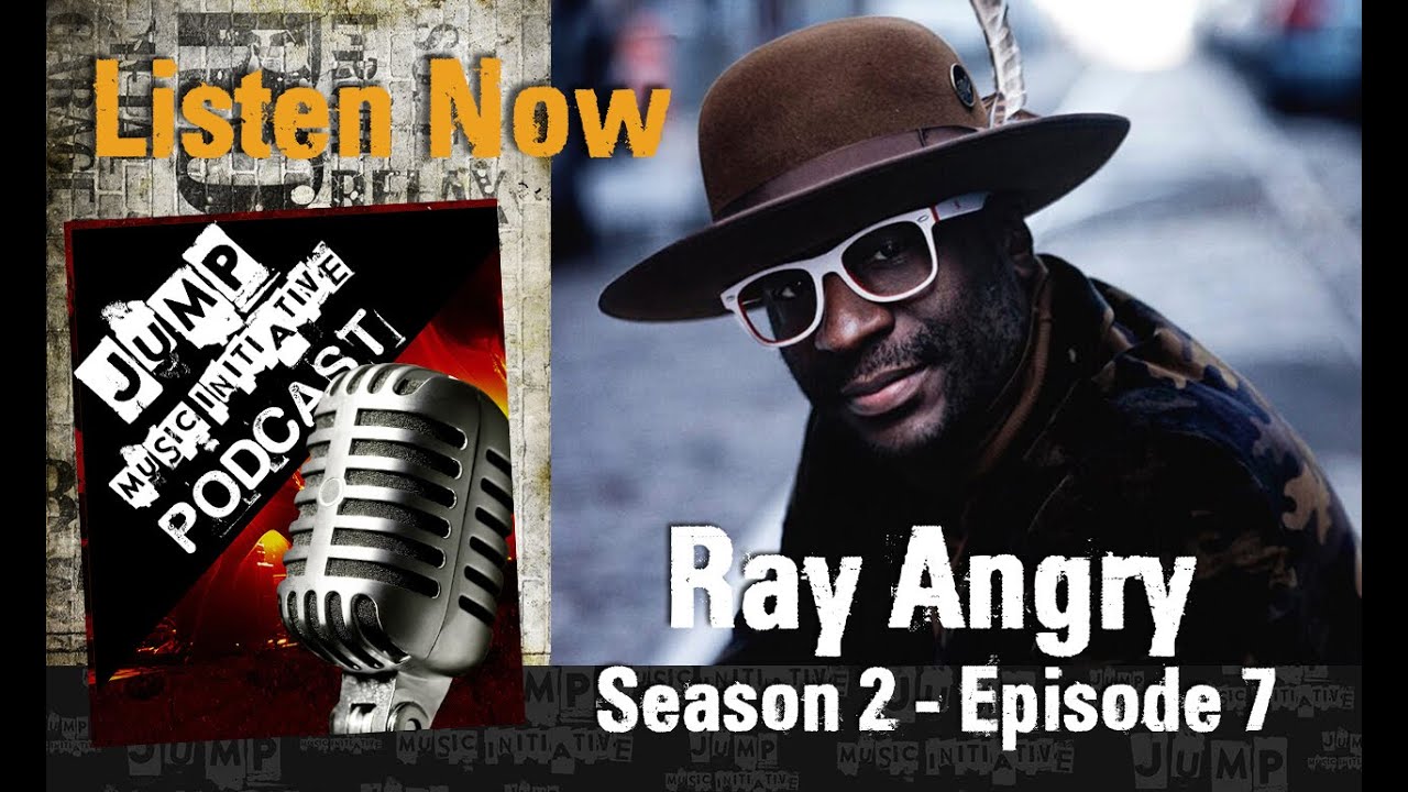 Ray Angry: The Music Business & Playing With Big Names