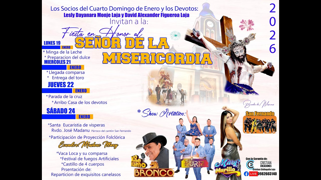 3.2 Fiesta en honor al señor de la Misericordia 4to domingo 2026 devotos David Loja y Leslie Monje 