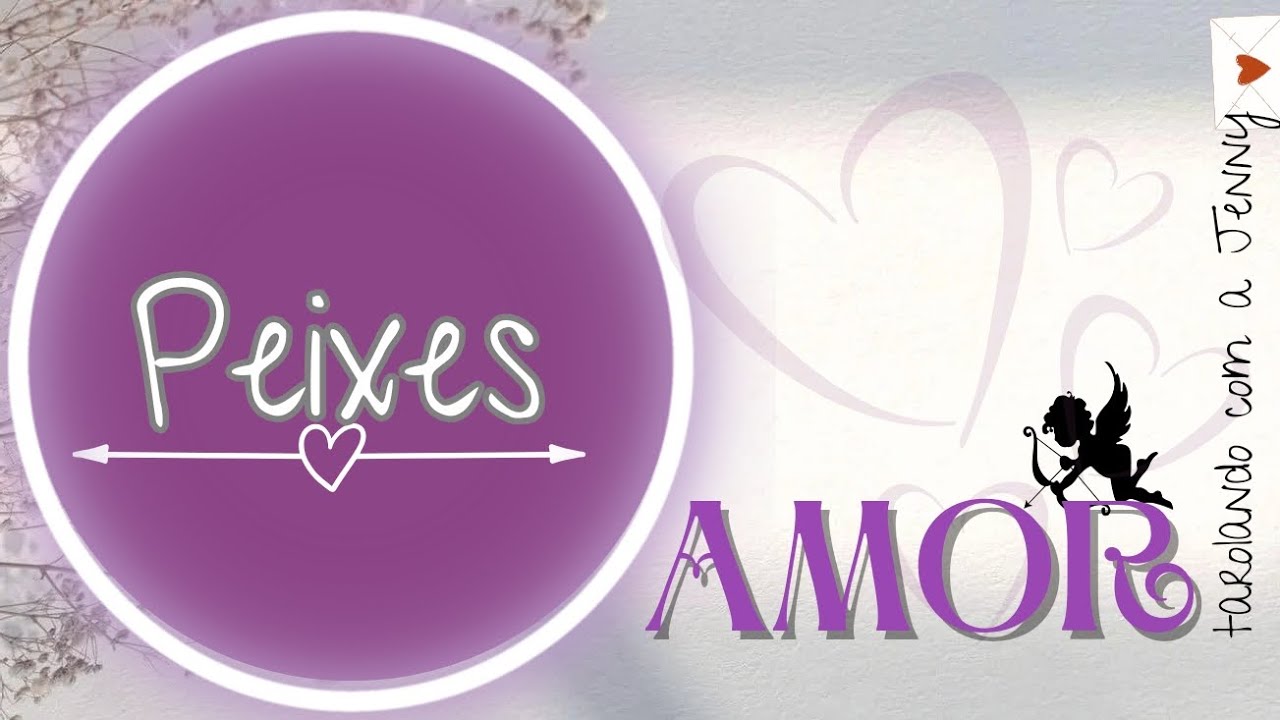 ♓ PEIXES ❤️ AMOR ❤️ uma VERDADE aparece ⚡ e muda o RUMO dessa história 💥🫣