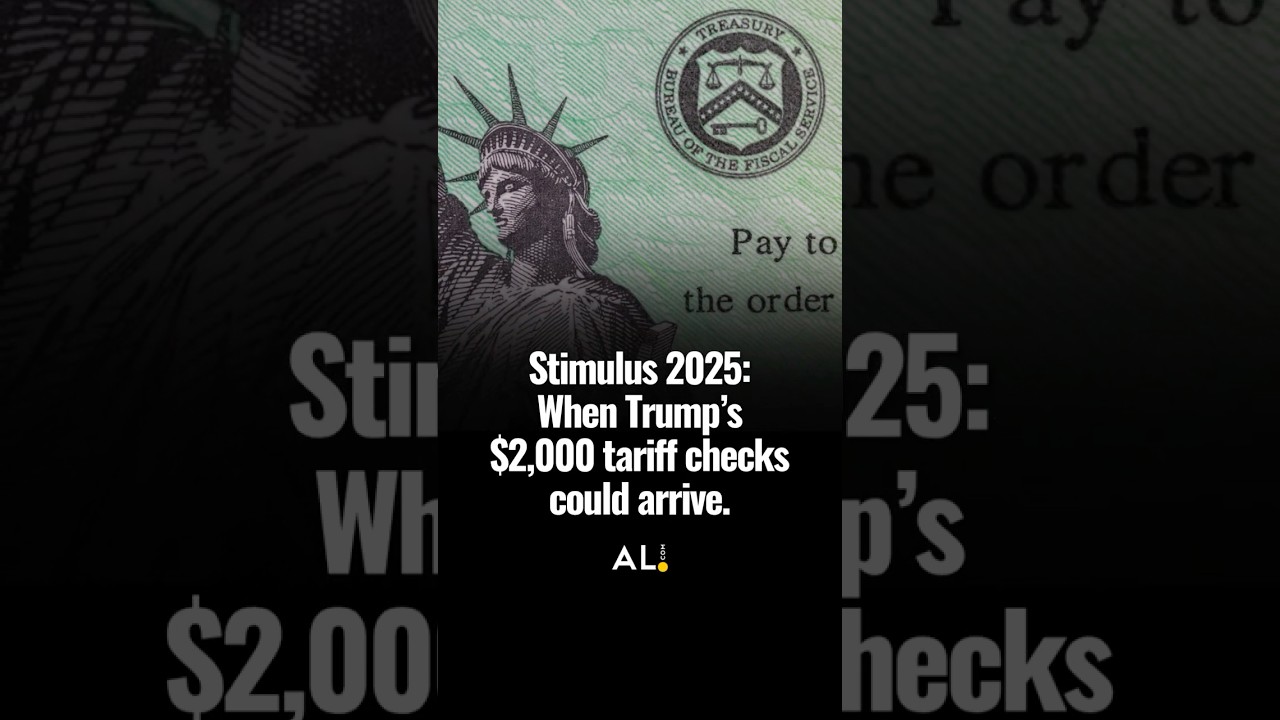 Stimulus 2025: When Trump&rsquo;s $2,000 tariff checks could arrive