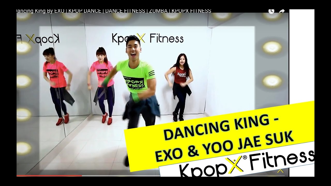 Dancing King By EXO & YOO JAE SUK | KPOP DANCE | DANCE FITNESS | KPOP WORKOUT | KPOPX FITNESS