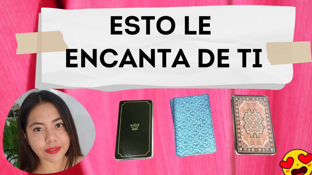 ¿Qué le gusta de ti? 😍 Tarot amor