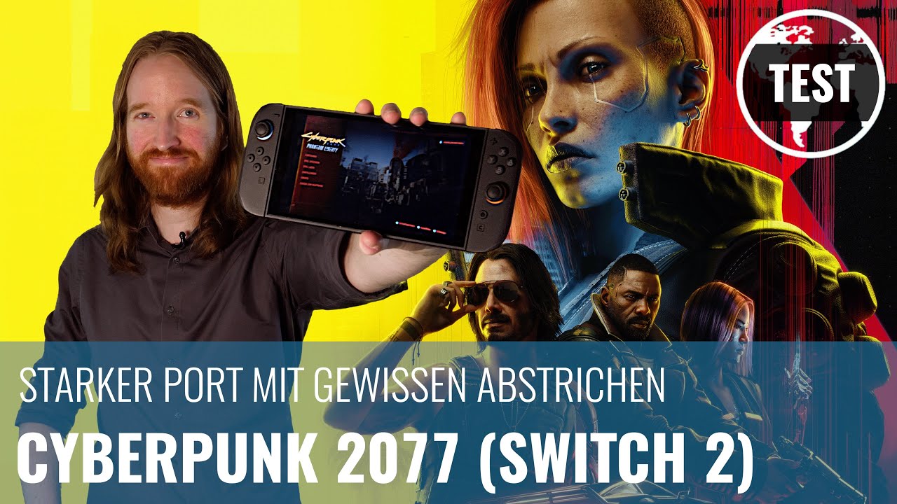 Cyberpunk 2077 für Switch 2 im Test – mit Vergleich mit PS5 (4K, REVIEW, GERMAN)