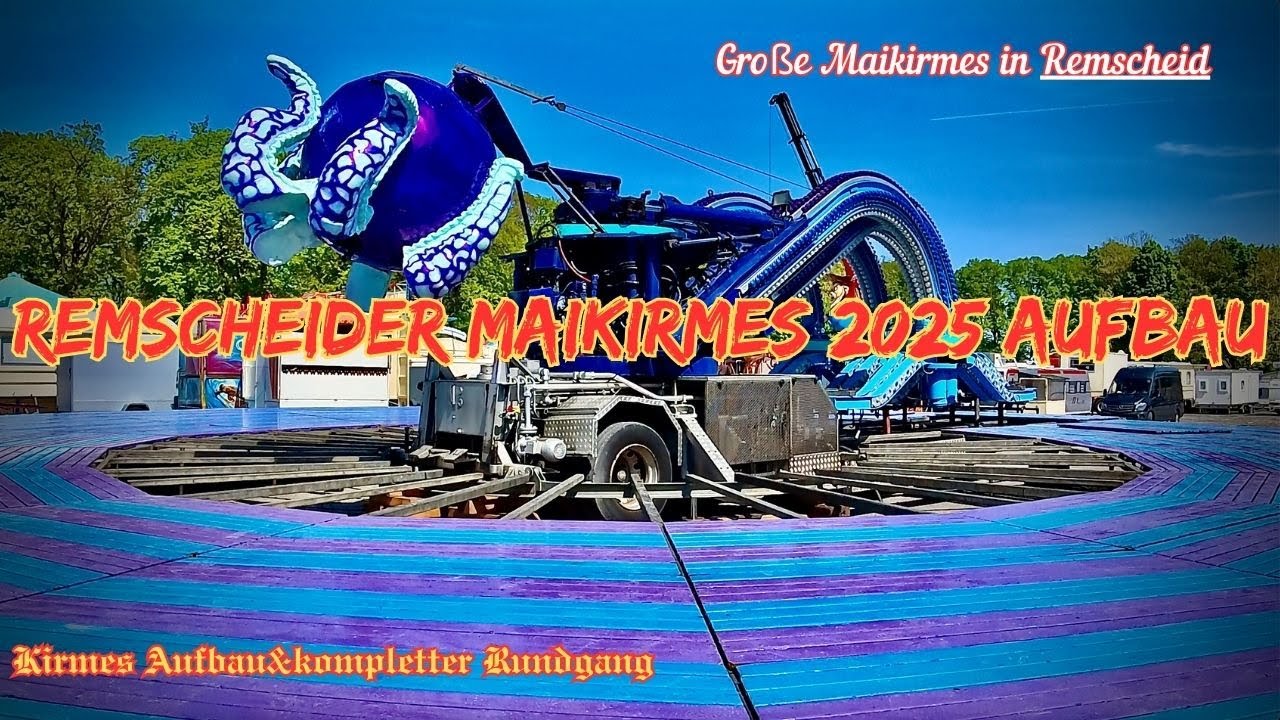Aufbau-Rundgang Große Maikirmes in Remscheid 2025🏗️Kirmes Aufbau&kompletter Rundgang-Maikirmes 2025