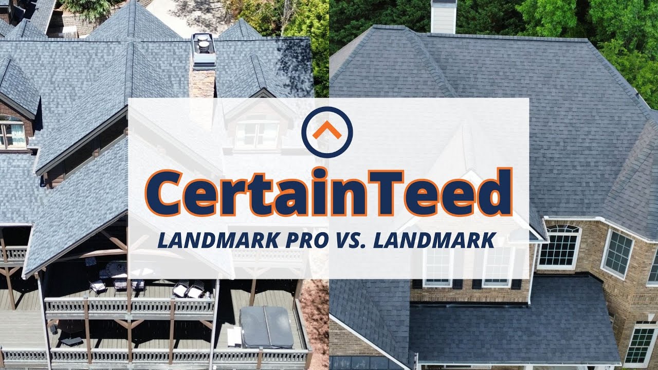 CertainTeed Landmark vs. Landmark Pro: Which CertainTeed Shingle Is Best for Your Roof?