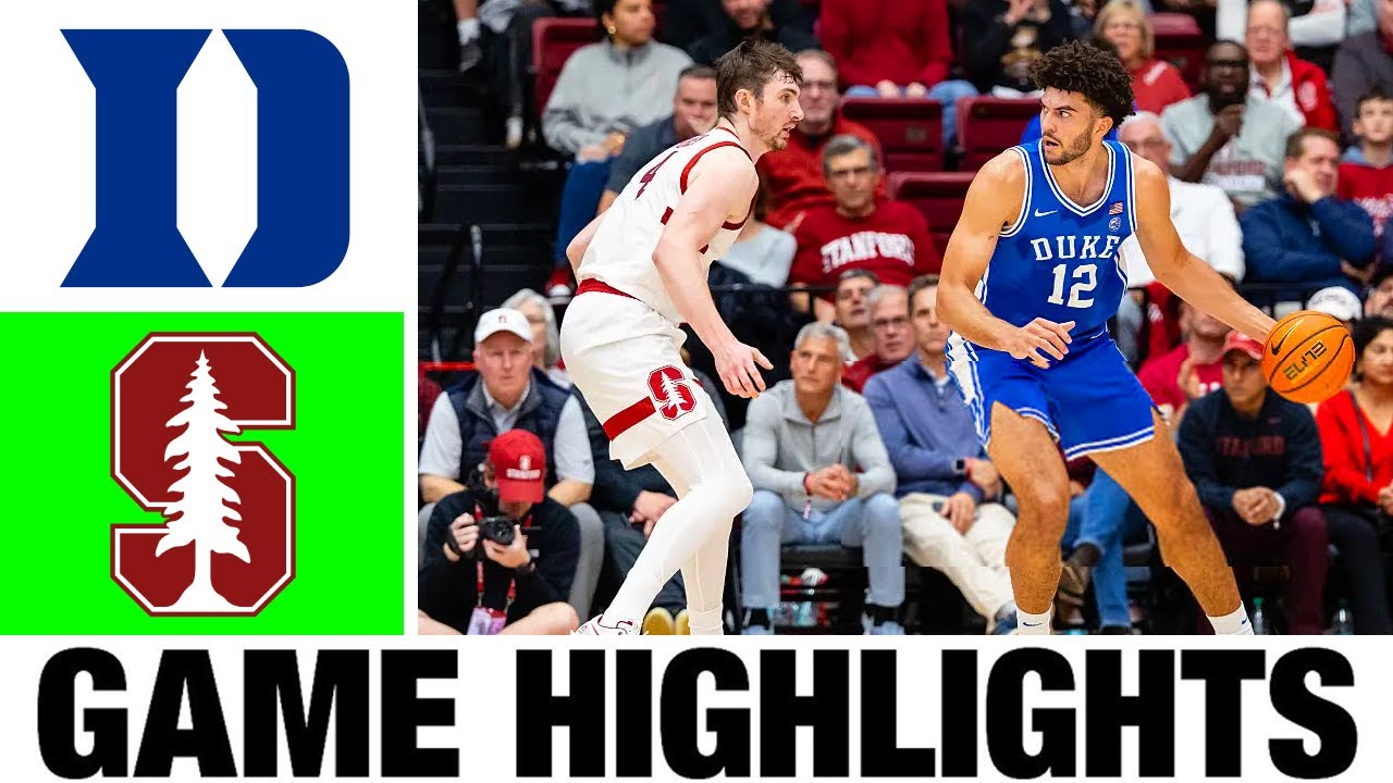 #6 Duke vs Stanford Highlights | Men's Basketball | College Basketball 2025