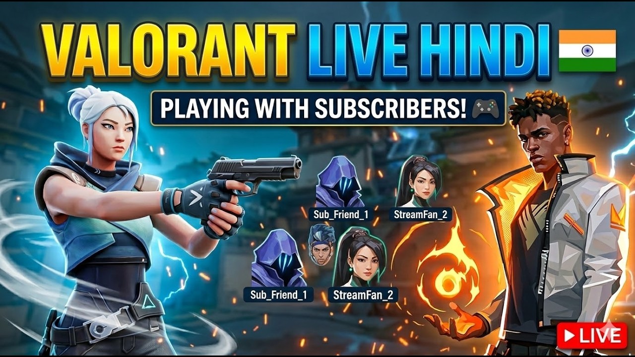 VALORANT LIVE HINDI 🇮🇳 | Playing with Subscribers! 🎮