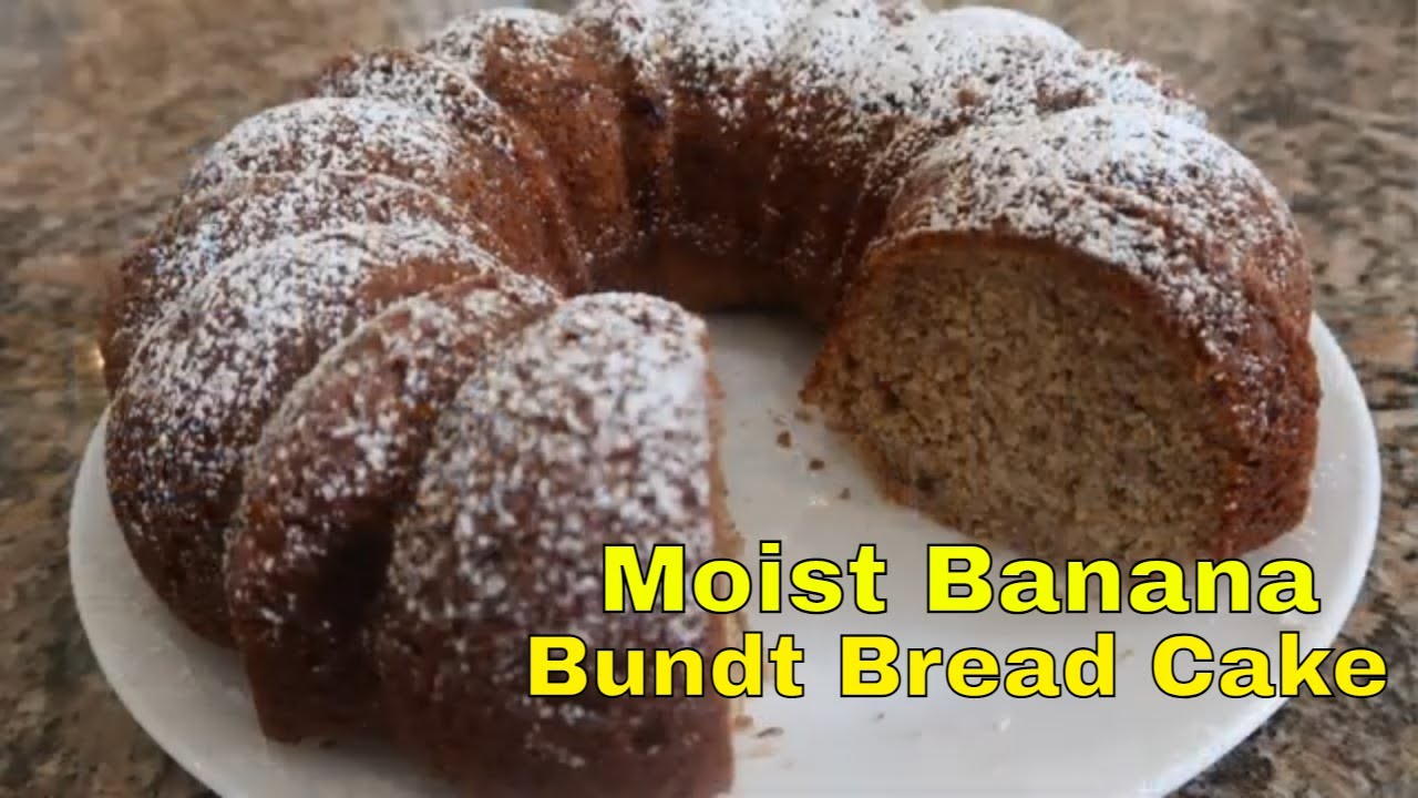 Banana-Loaded Bundt Bread Cake Super Moist & Delicious Made from Scratch