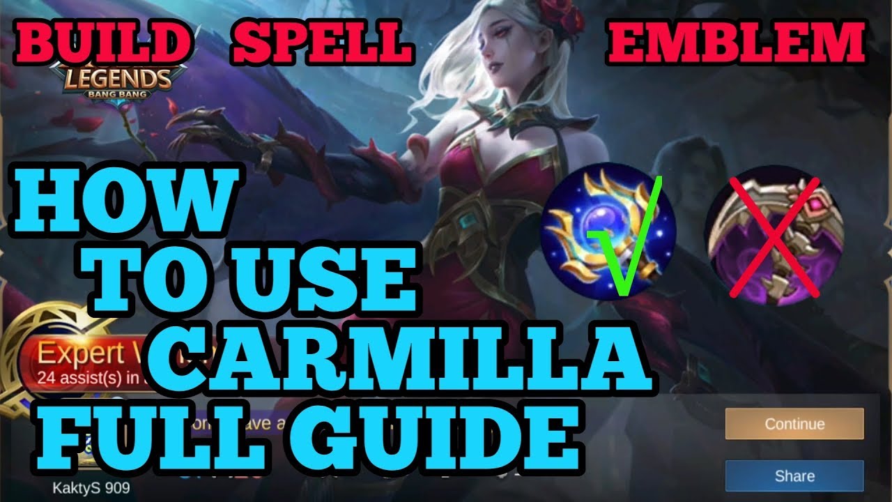 How to use Carmilla guide best build Mobile legends ml 2020