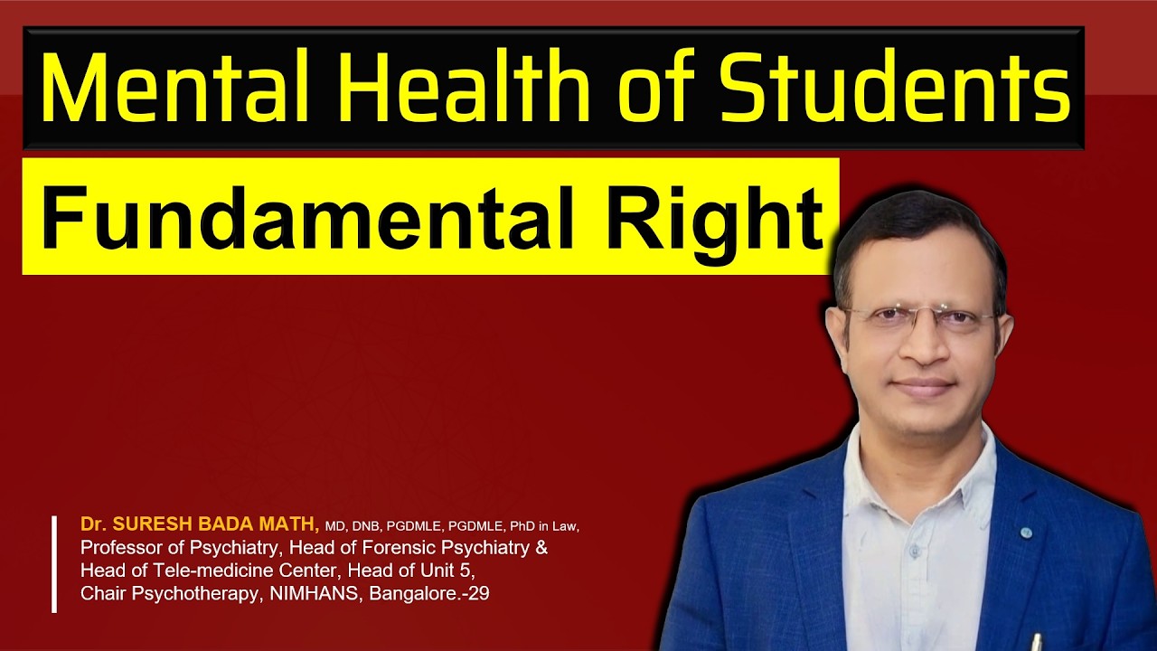 Mental Health and Wellbeing of Students - Is it a Fundamental Right in India?