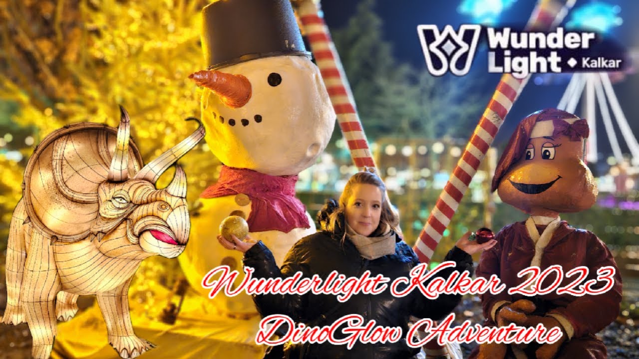 WunderLight Kalkar 2023 - DinoGlow Adventure - Das Event für die ganze Familie - Wunderland Kalkar