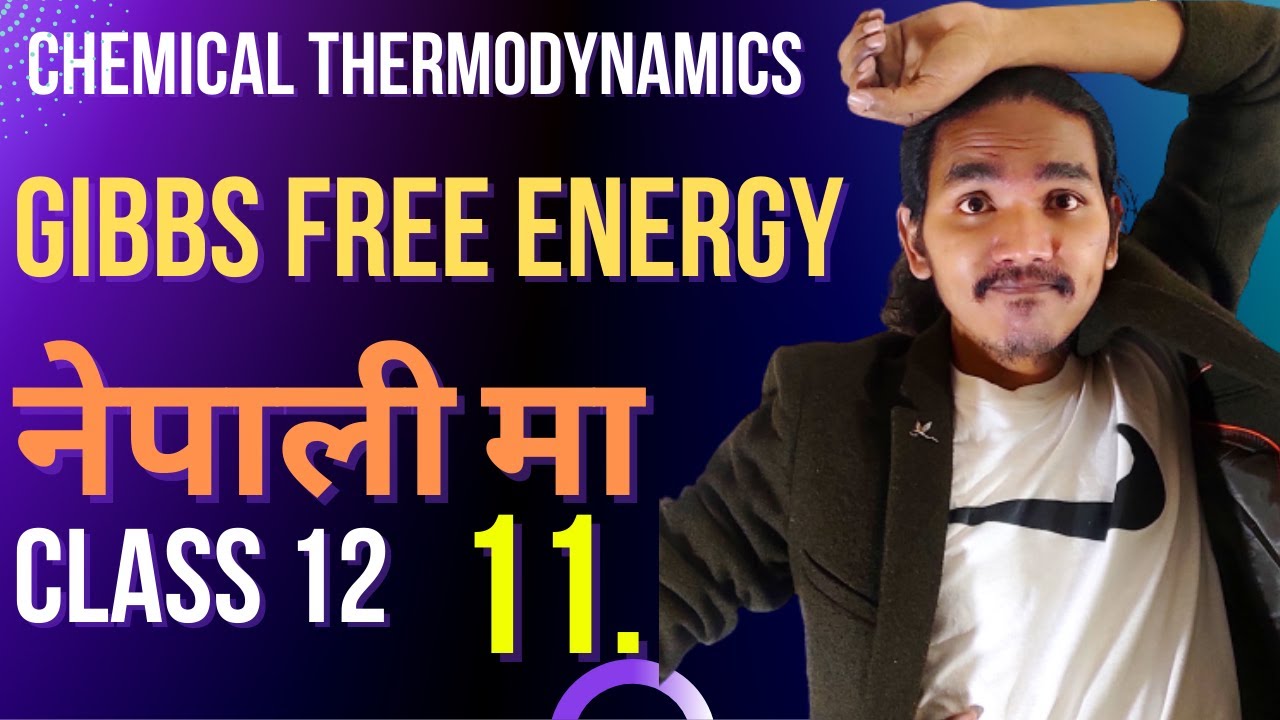 Gibbs - Helmholtz free Energy Change | criteria of spontaneity |  New Thermodynamic function - 11