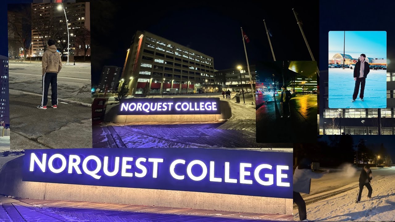 Norquest college Tour🤩 || Downtown || Alberta || Edmonton || Snow Fight 😖🥶|| Student Review ||