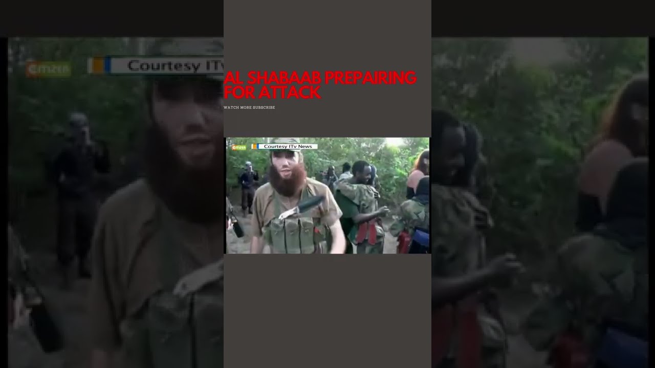 watch AL SHABAAB prepare for Lamu Attack