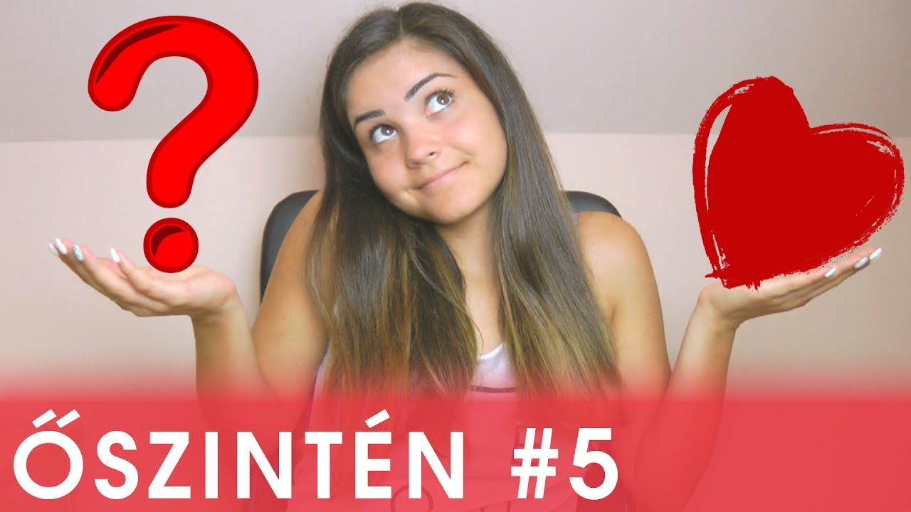 Őszintén #5 - VAN BARÁTOM?! (Kérdezz-felelek) | Plaura