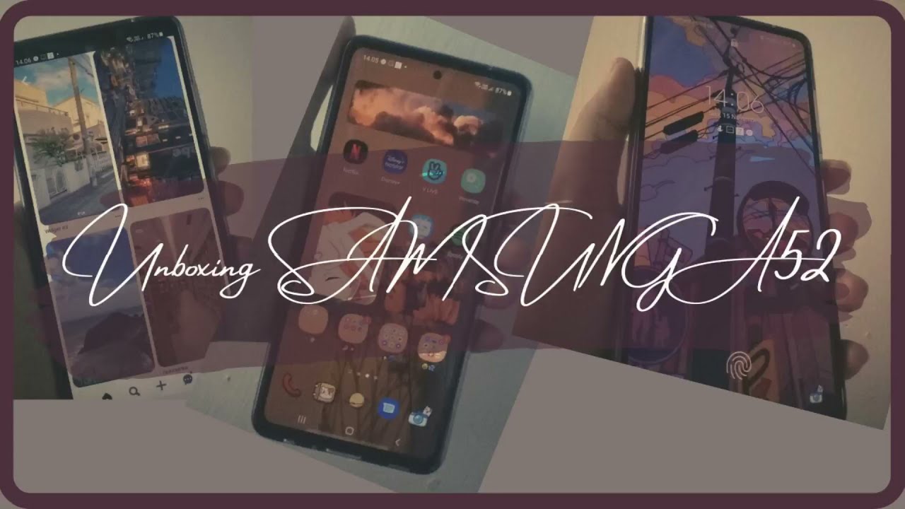 ੈ✩‧₊˚˚ · . aesthetic unboxing samsung a52 awesome white ┊͙ ˘͈ᵕ˘͈☄. *. ⋆