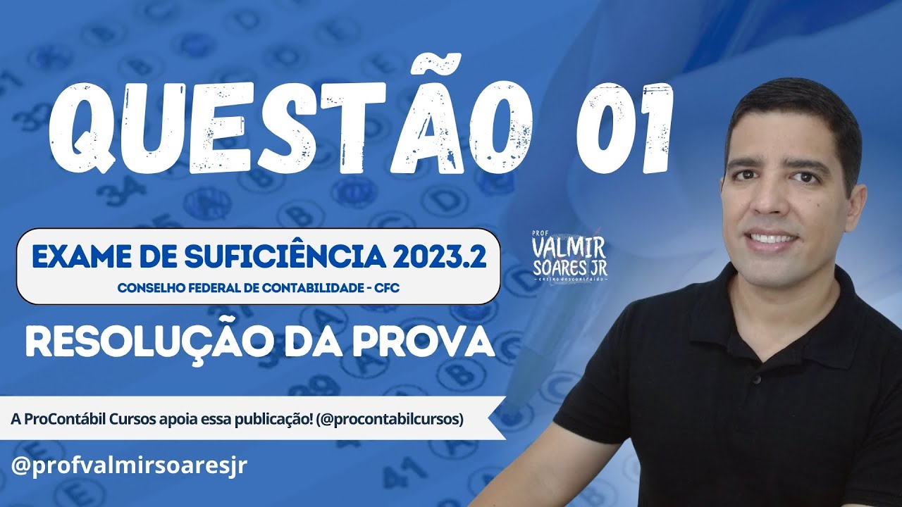 QUESTÃO 01 - PROVA DO CFC 2023.2 (TEMA: OPERAÇÕES COM MERCADORIAS)