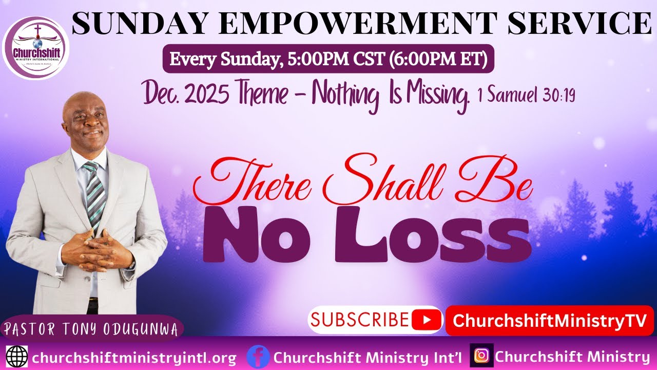 THERE SHALL BE NO LOSS || 12.28.2025 || PST. TONY ODUGUNWA