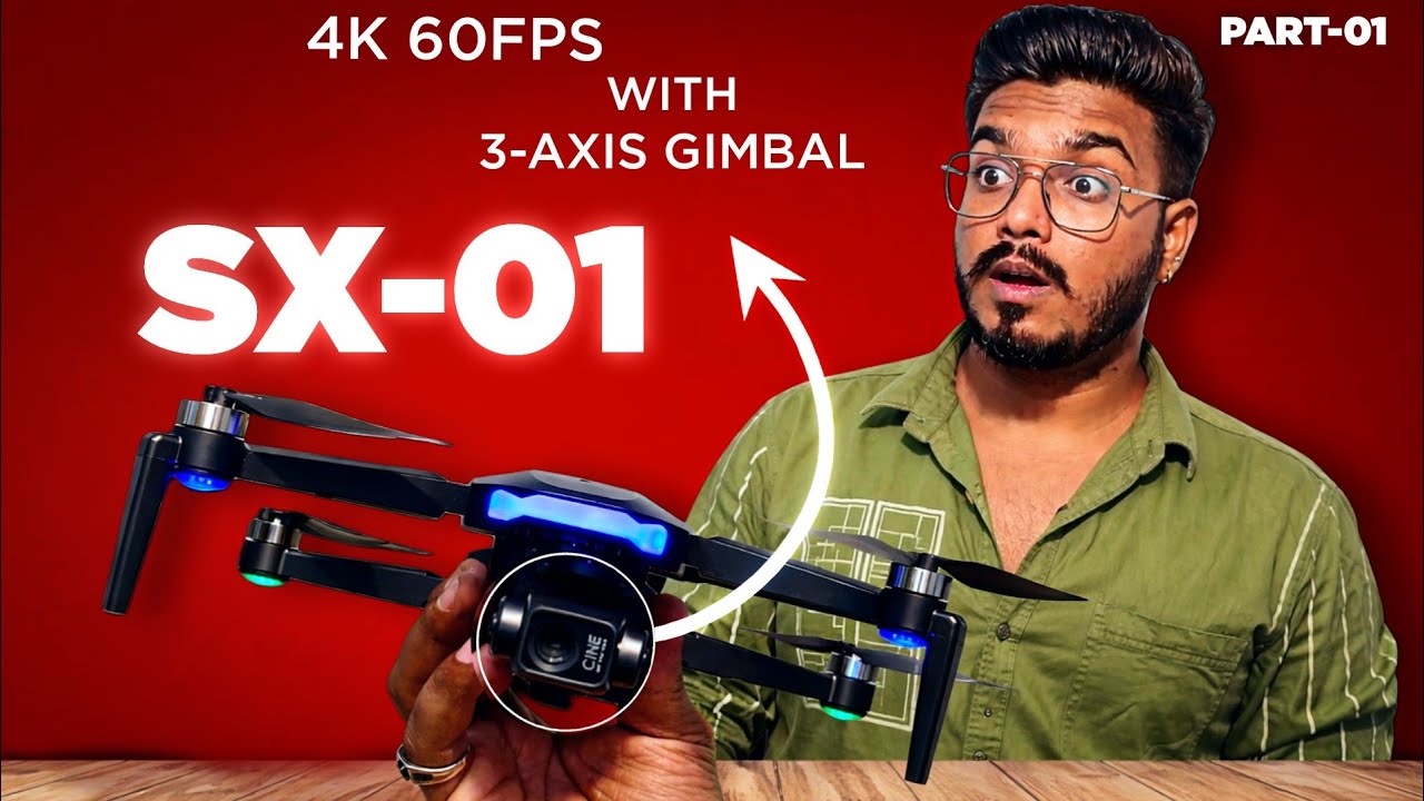 IS THIS DRONE WORTH BUYING? | SX-01 UNBOXING PART-01 