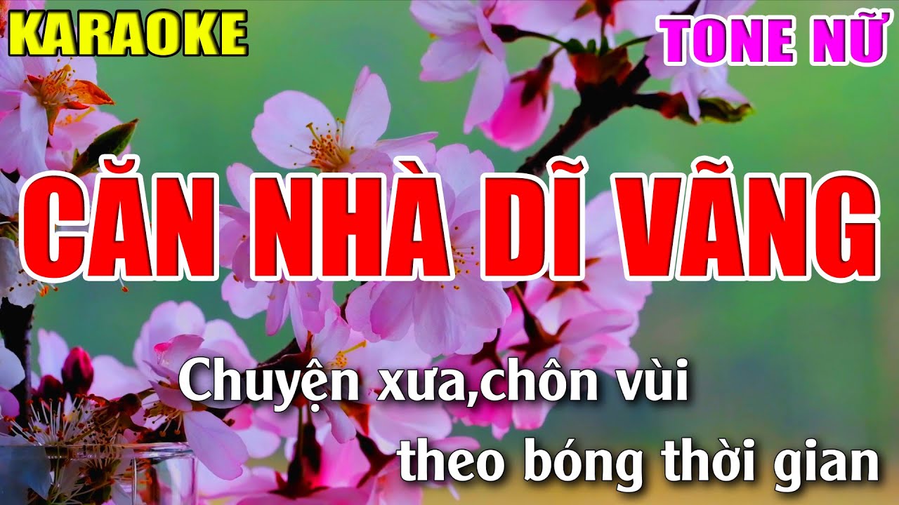 Căn Nhà Dĩ Vãng Karaoke - Tone Nữ - Nhạc Sống 2022 - Lâm Organ