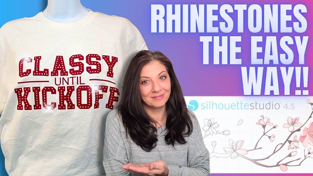 A Better Way to BLING!! Silhouette Studio Rhinestone Tutorial