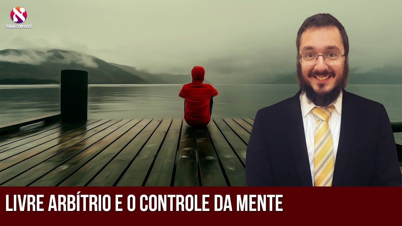 Livre arbítrio e o controle da mente